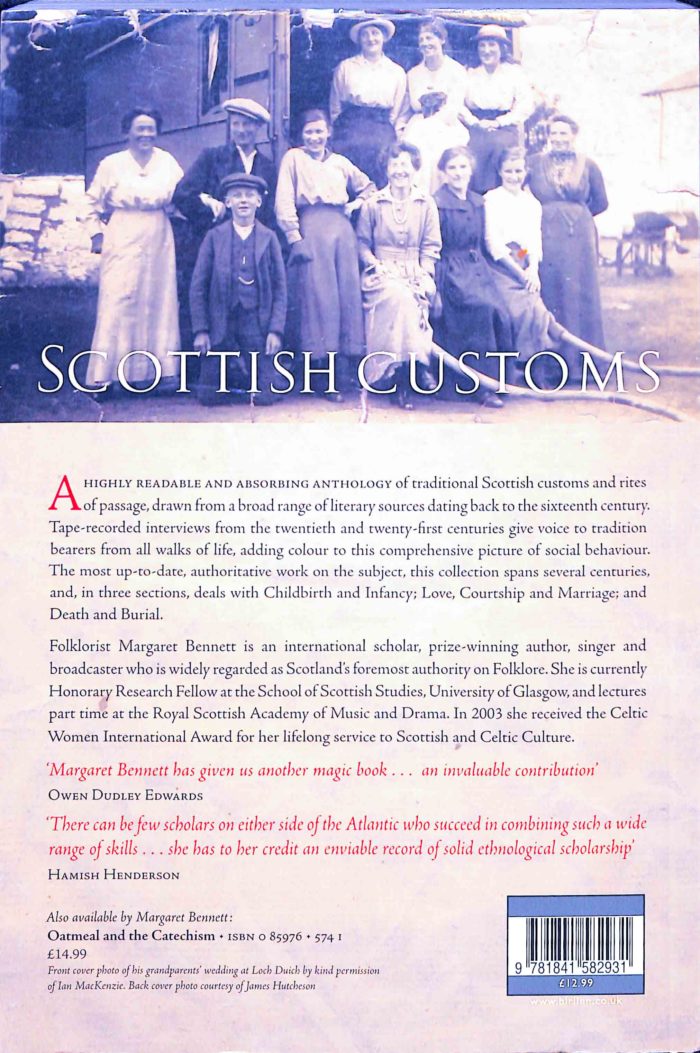 Scottish Customs, From the Cradle to The Grave