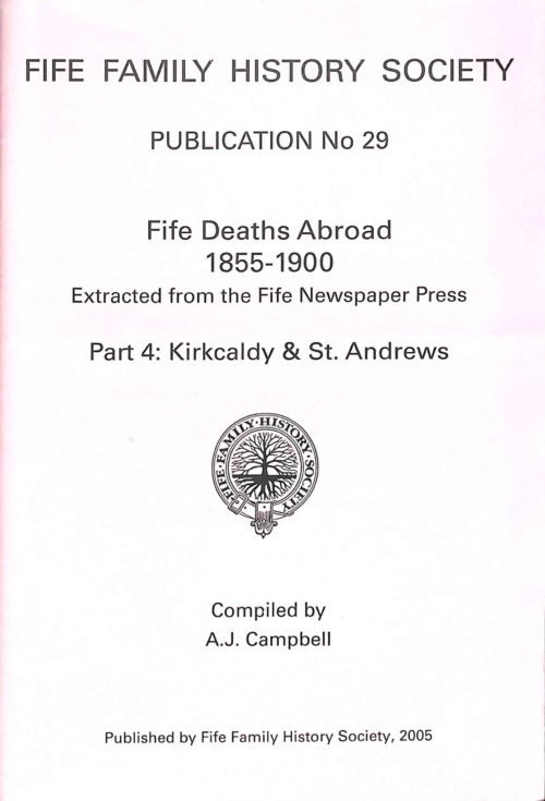 Publication 29, Fife Deaths Abroad, 1855-1900