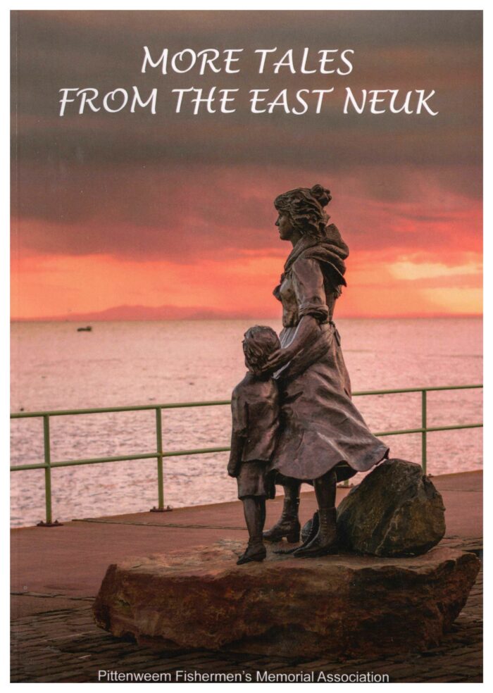 More Tales From The East Neuk