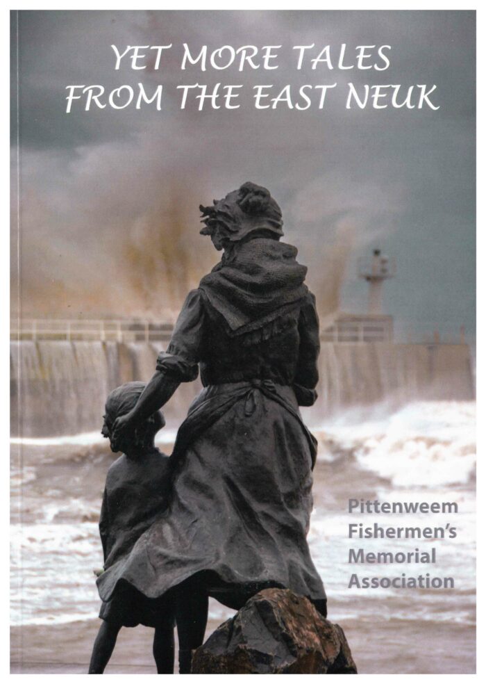 Yet More Tales From The East Neuk