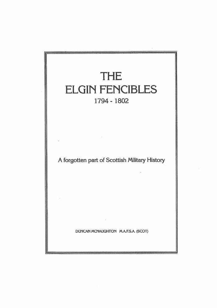 The Elgin Fencibles 1794 - 1802