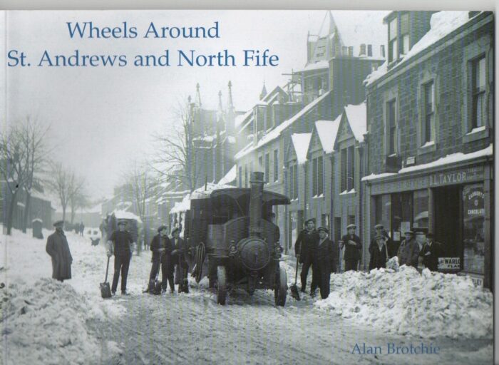 Wheels, Around St Andrews and North Fife